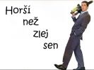 Horší než zlej sen 16
