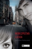 Je libo lásku? Nebezpečnou? 
